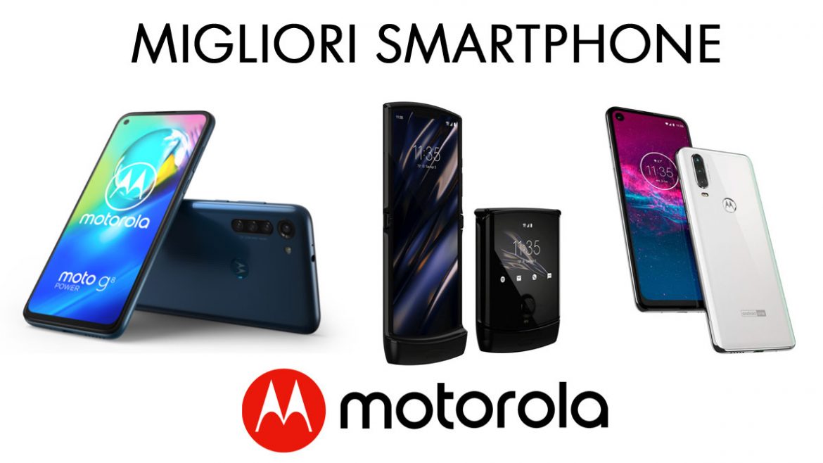 migliori smartphone motorola
