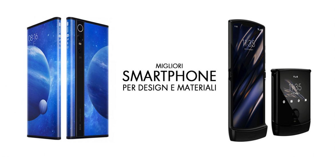 migliori smartphone design e materiali