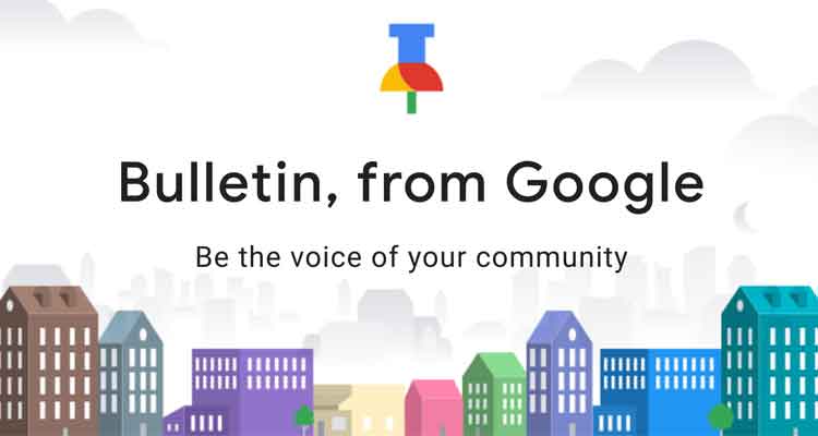 google bulletin