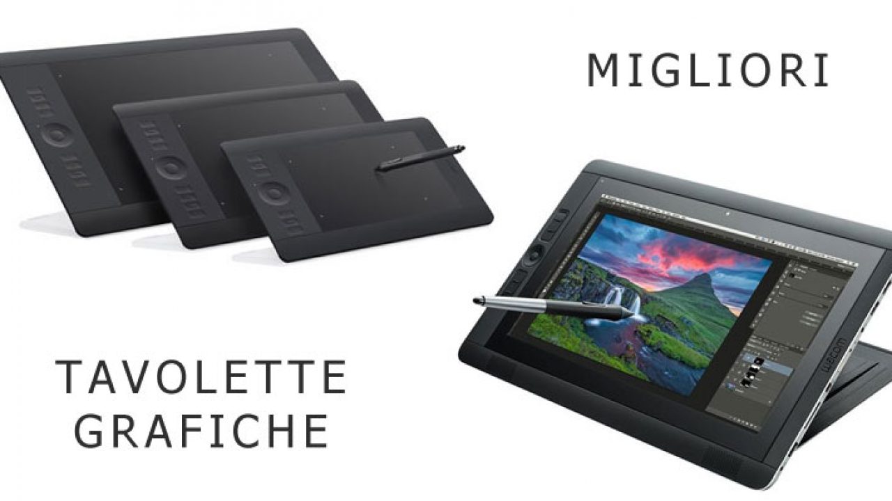 Migliore Tavoletta Grafica Per Disegnare Del 2019 Guida All