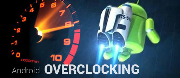 ottimizzare android overclock