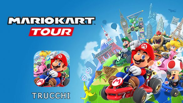 trucchi mario kart tour