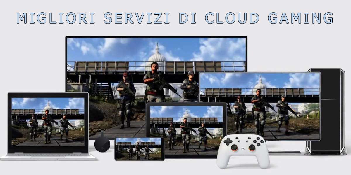migliori servizi cloud gaming
